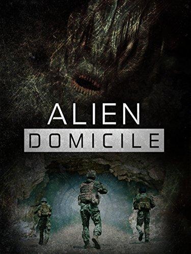 Инопланетное пристанище / Alien Domicile (2017) 