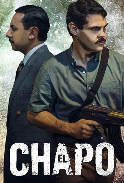 Эль Чапо / El Chapo (2017) 