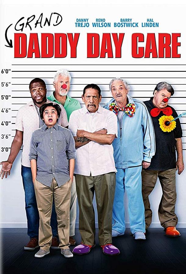 Старики под присмотром / Grand-Daddy Day Care (2019) 