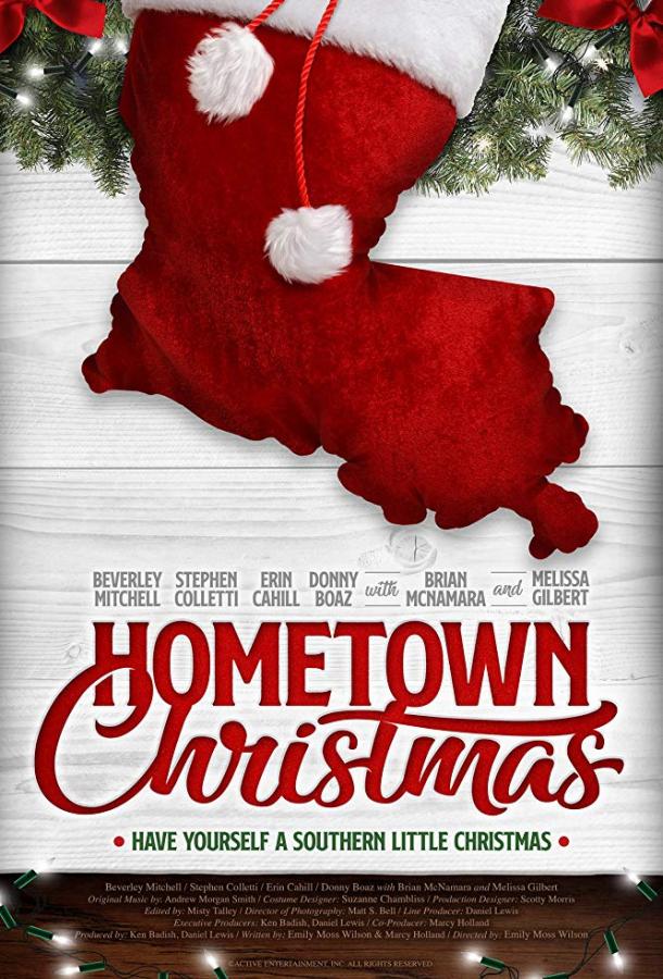Домашнее рождество / Hometown Christmas (2018) 