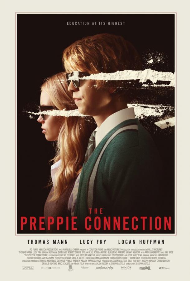 Студент со связями / The Preppie Connection (2015) 