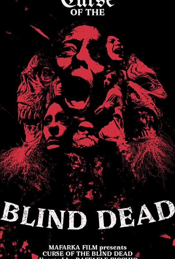 Проклятье слепых мертвецов / Curse of the Blind Dead (2020) 