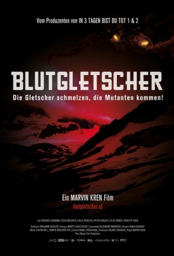 Кровавый ледник / Blutgletscher (2013) 