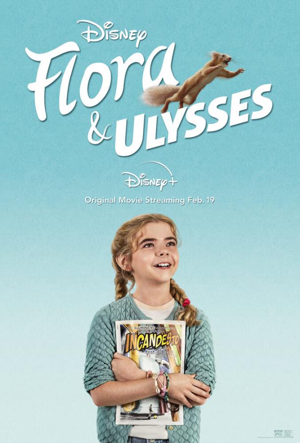 Флора и Улисс / Flora & Ulysses (2021) 