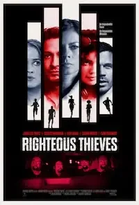 Праведные воры / Righteous Thieves (2023)