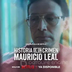 Криминальные записки: Маурисио Леаль (2023)